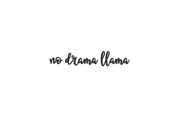 Reviewing the Catchy No Drama Llama Embroidery Design